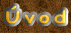 �vod